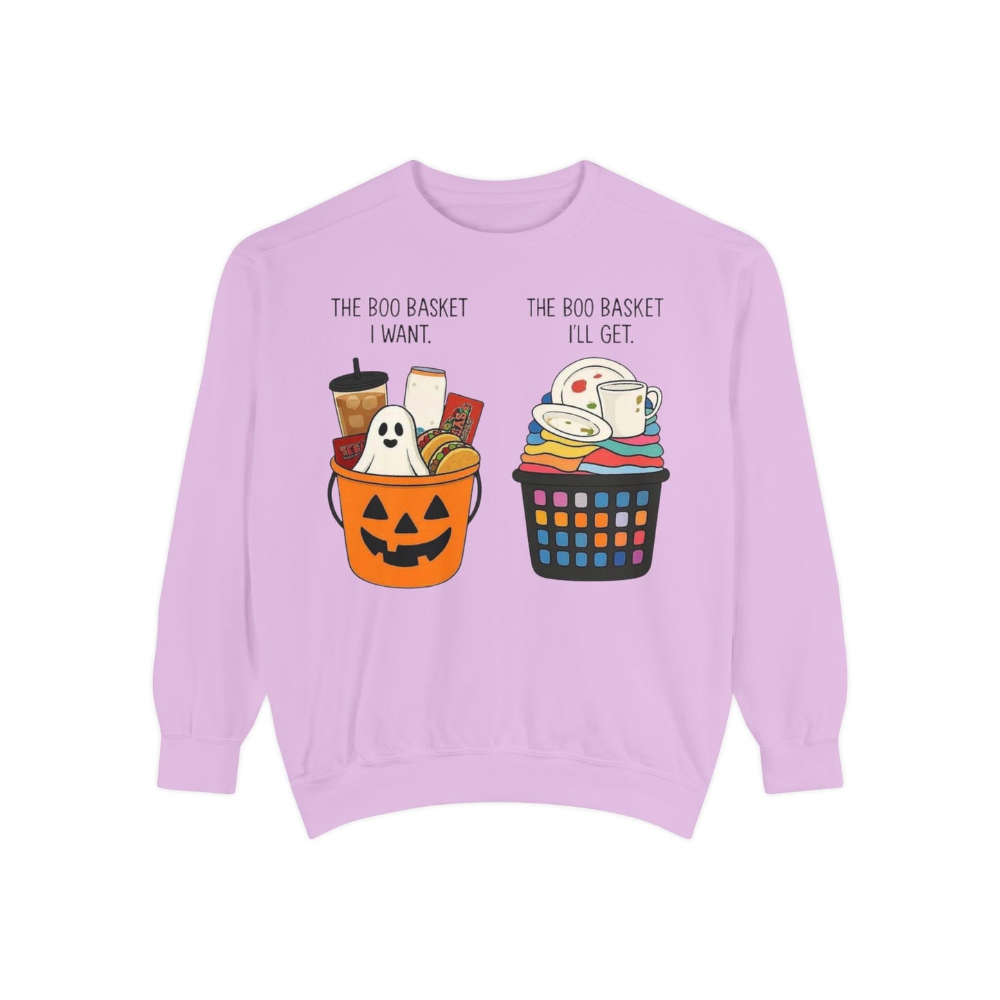 Halloween Candy Bucket Sweatshirt — "The Boo Basket I Want / The Boo Basket I’ll Get"