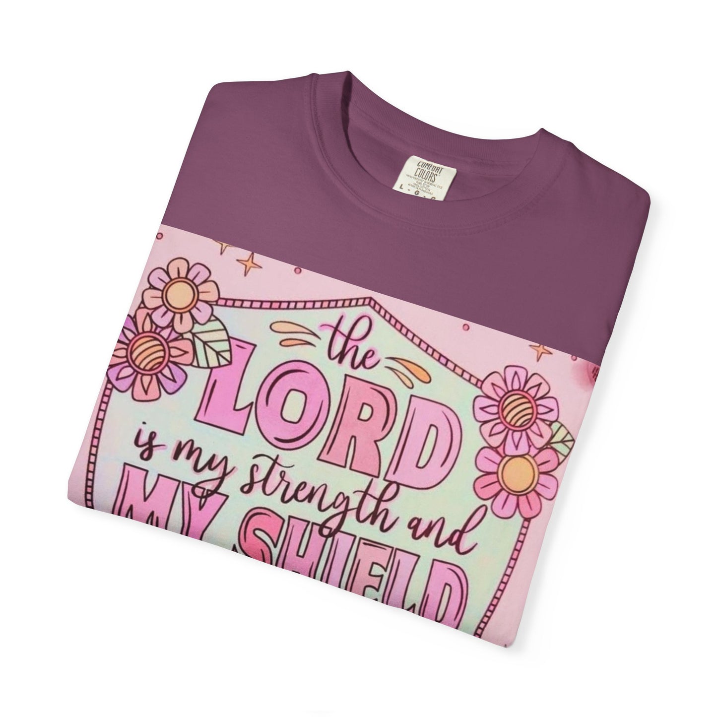 Women’s Faith T-Shirt — “The Lord Is My Strength and My Shield” Floral Christian Tee