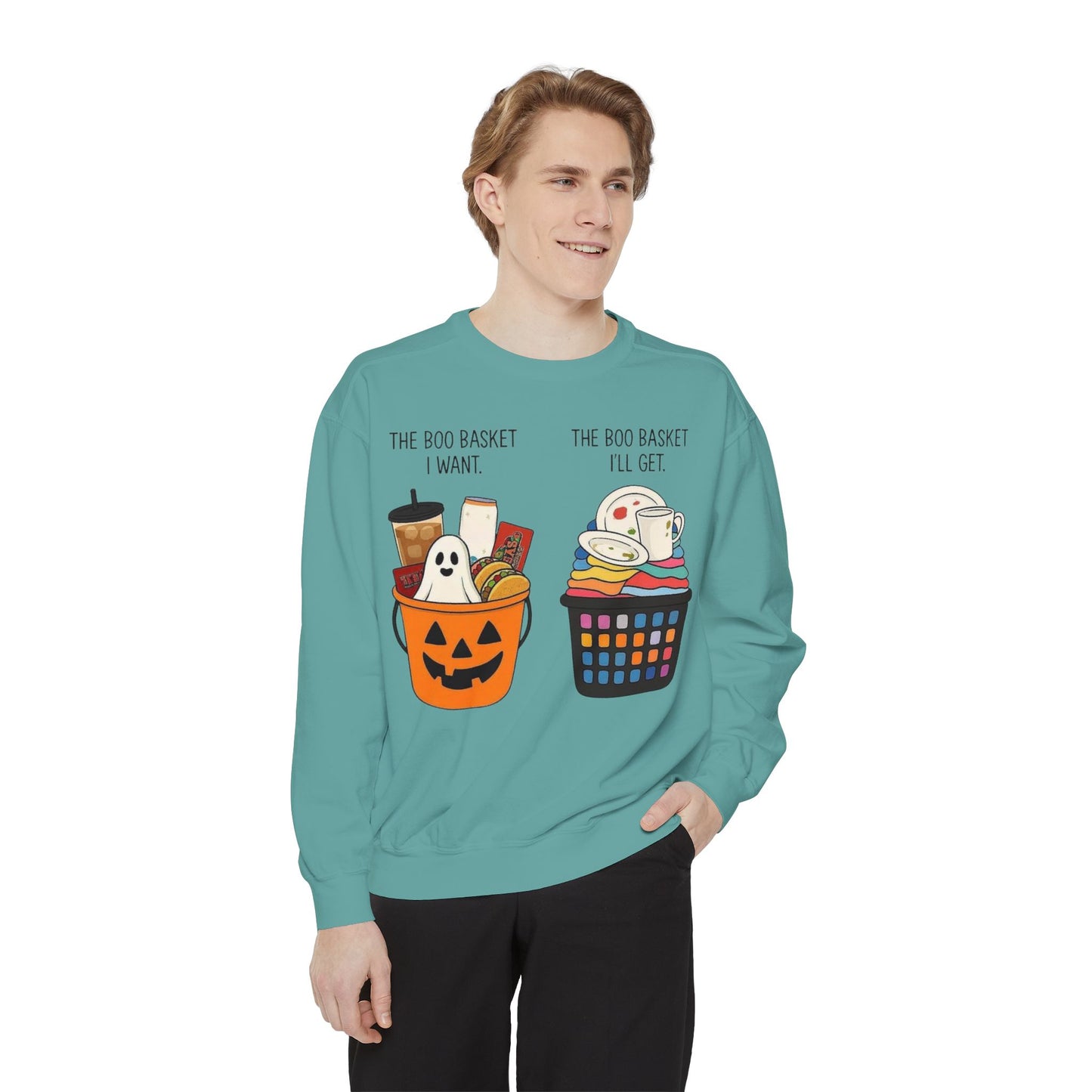 Halloween Candy Bucket Sweatshirt — "The Boo Basket I Want / The Boo Basket I’ll Get"