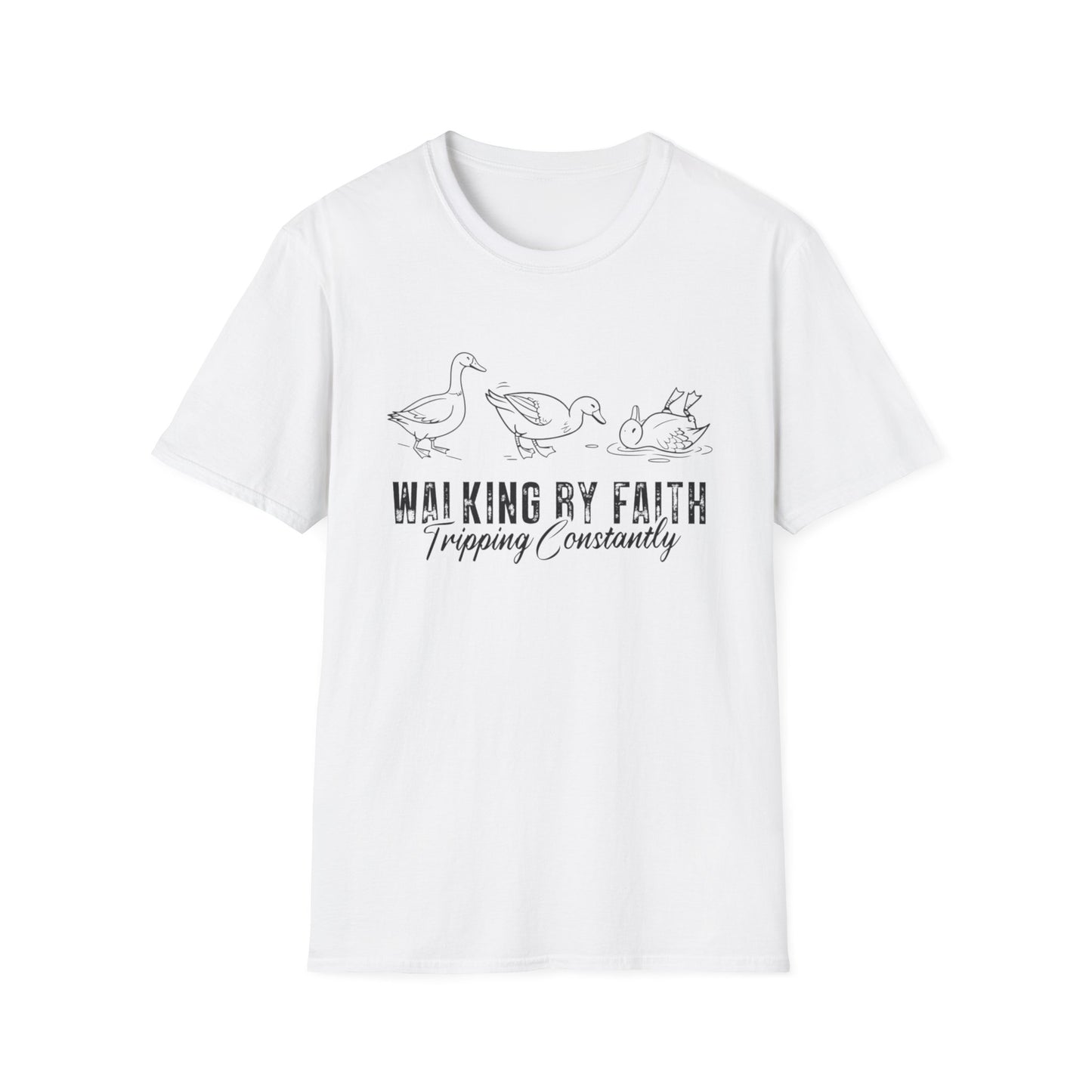Walking By Faith Tee — 'Walking By Faith, Tripping Constantly' Duck Graphic Christian T-Shirt