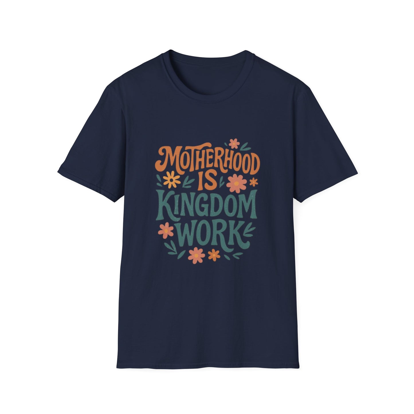 Motherhood Is Kingdom Work T-Shirt — Floral Christian Mom Tee