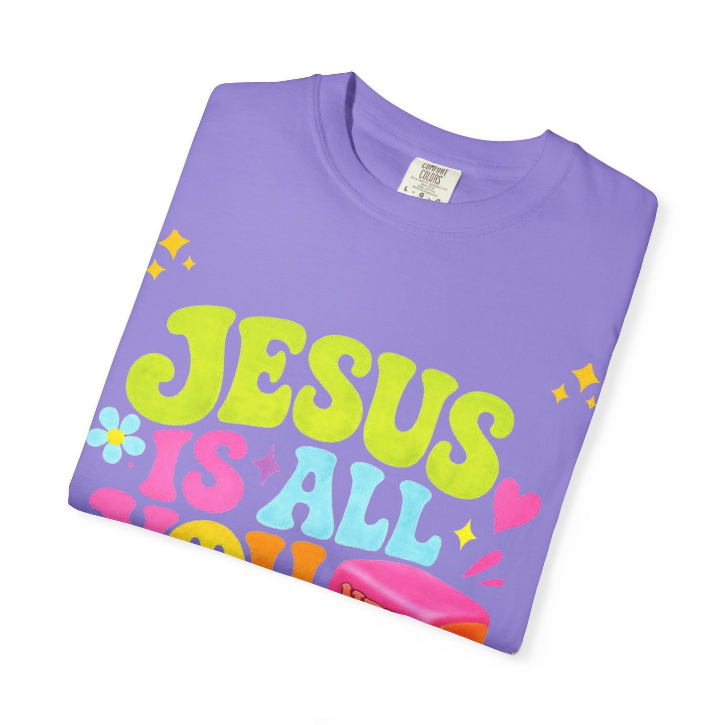 Christian T-Shirt — "Jesus Is All You Need" Colorful Retro Graphic Tee