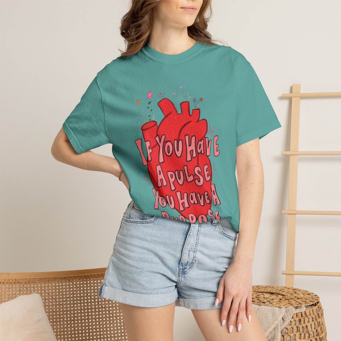 T-Shirt — "If You Have a Pulse You Have a Purpose" Heart Graphic
