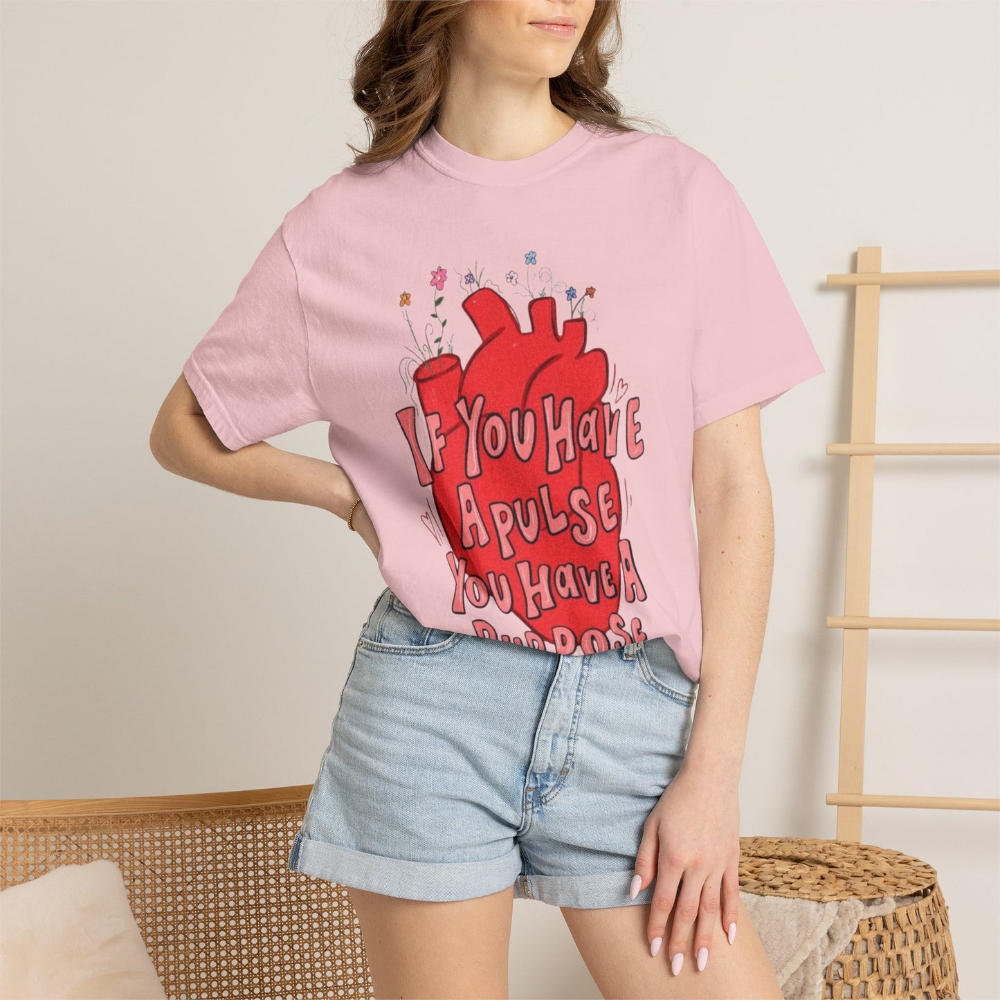 T-Shirt — "If You Have a Pulse You Have a Purpose" Heart Graphic