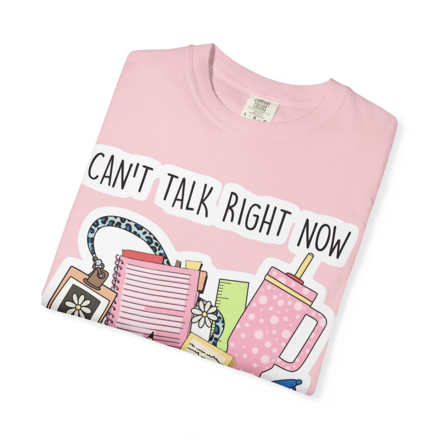 Can't Talk Right Now Doing Teacher Stuff T-Shirt — Funny Teacher Graphic Tee