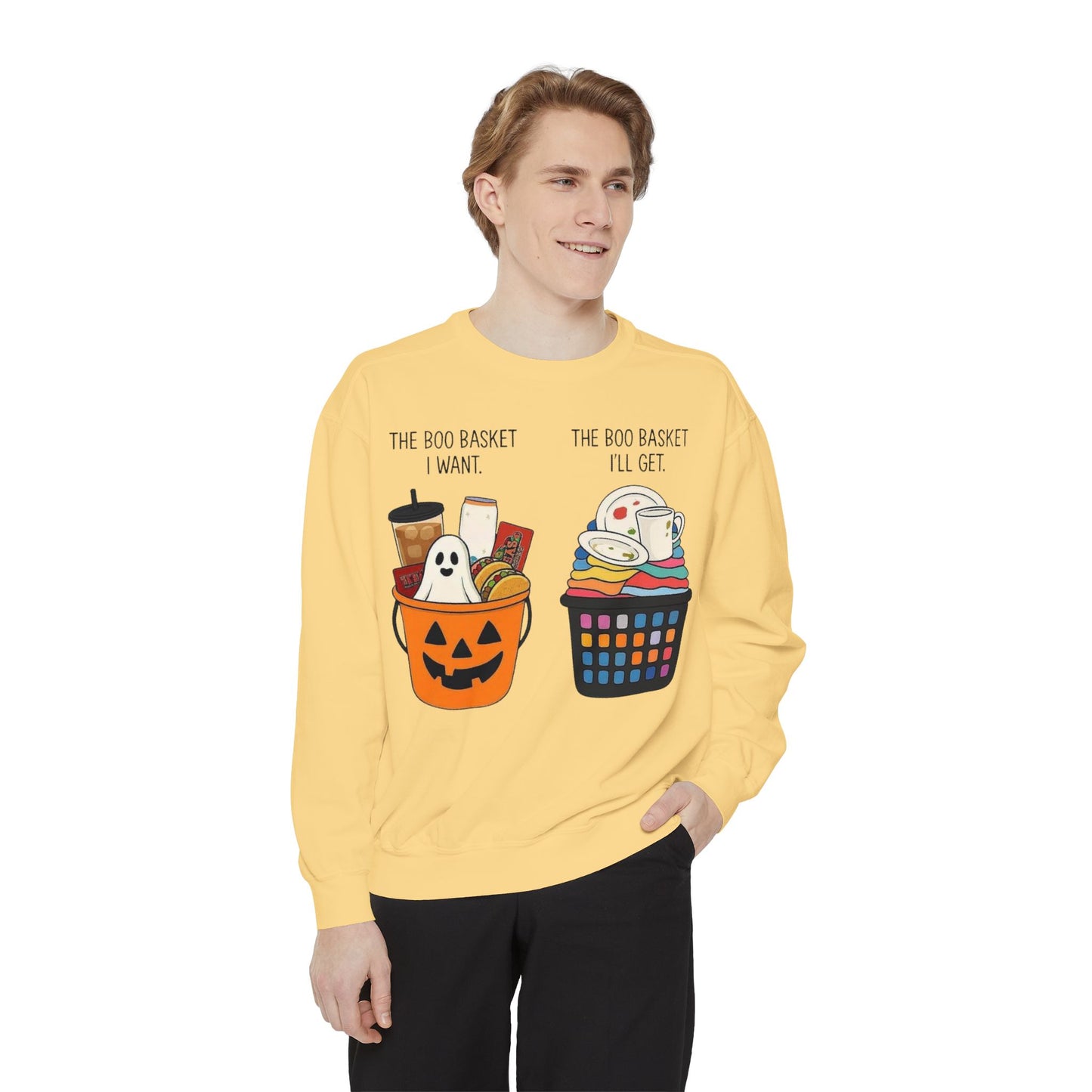 Halloween Candy Bucket Sweatshirt — "The Boo Basket I Want / The Boo Basket I’ll Get"