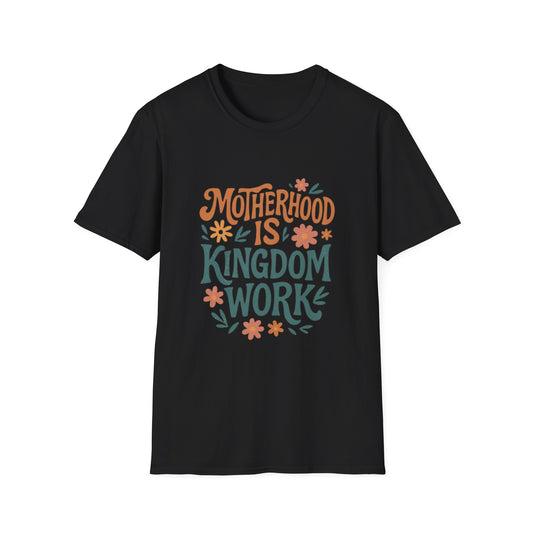 Motherhood Is Kingdom Work T-Shirt — Floral Christian Mom Tee