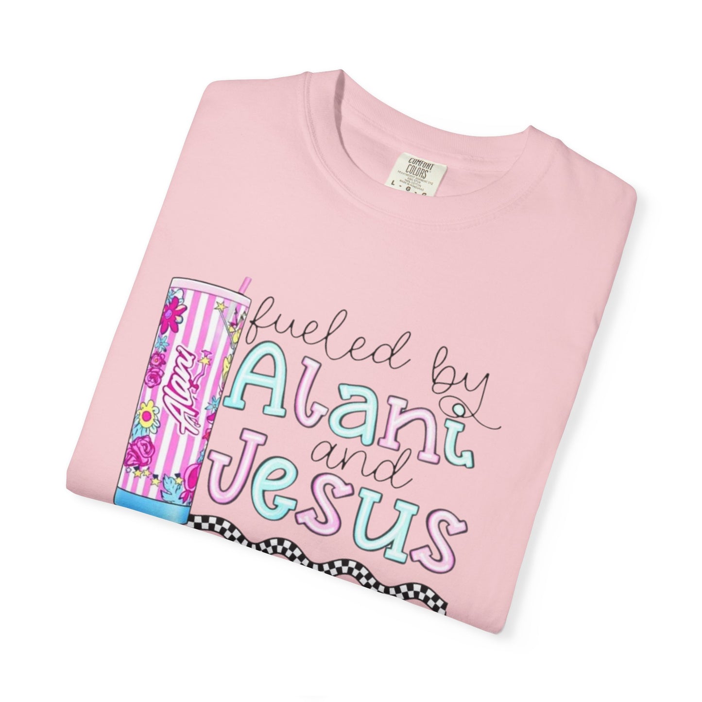 T-Shirt — 'Fueled by Alani and Jesus' Colorful Pastel Graphic Tee