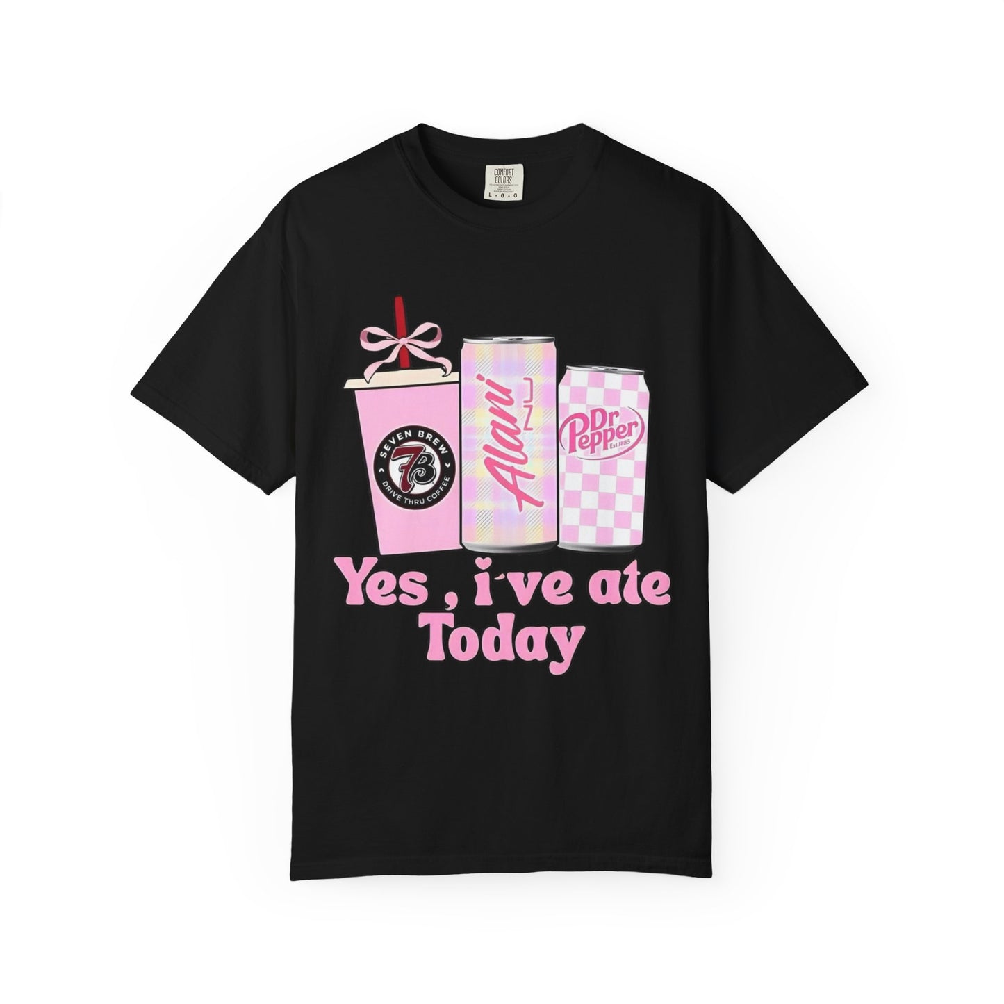 Yes, I've Ate Today T-shirt | Pink Drinks Illustration, Aloha Can, Dr Pepper