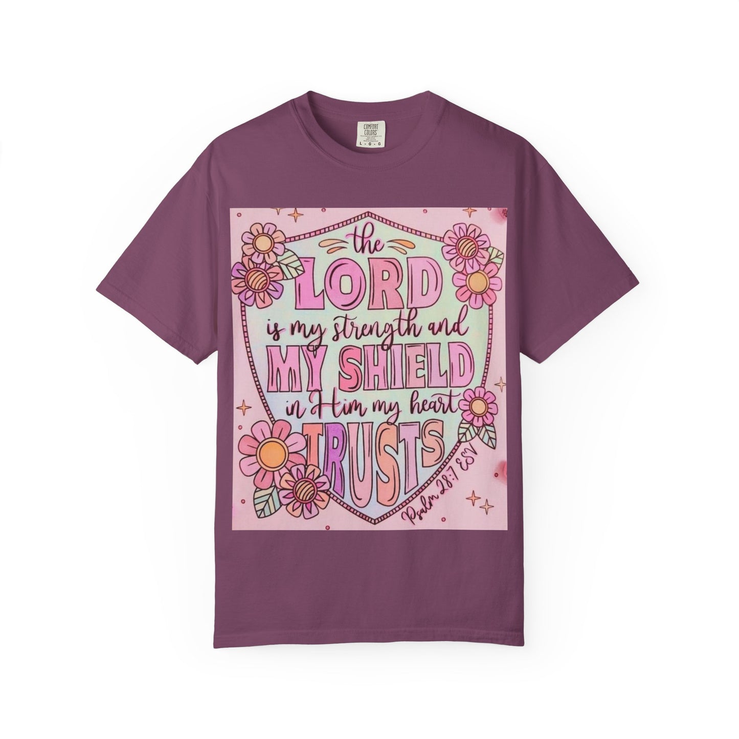 Women’s Faith T-Shirt — “The Lord Is My Strength and My Shield” Floral Christian Tee