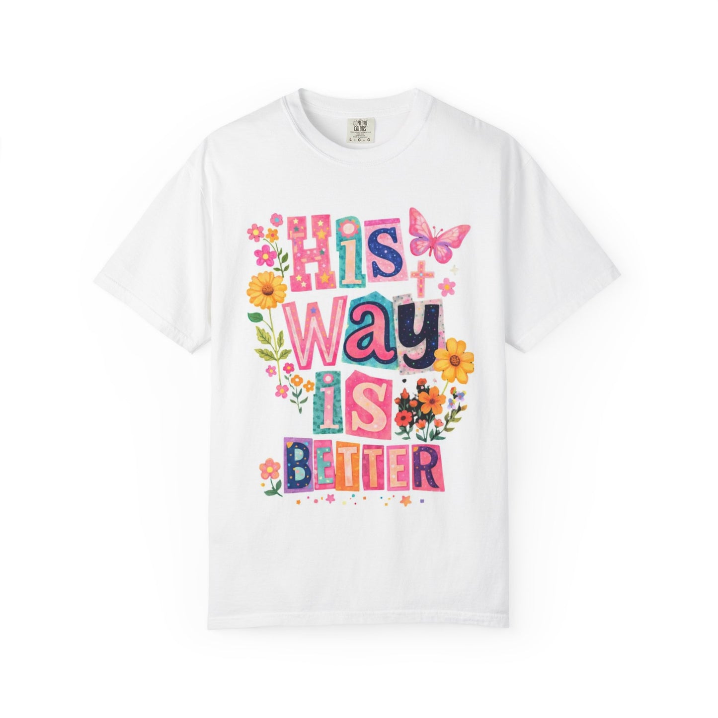 This Way Is Better Floral Graphic T-Shirt