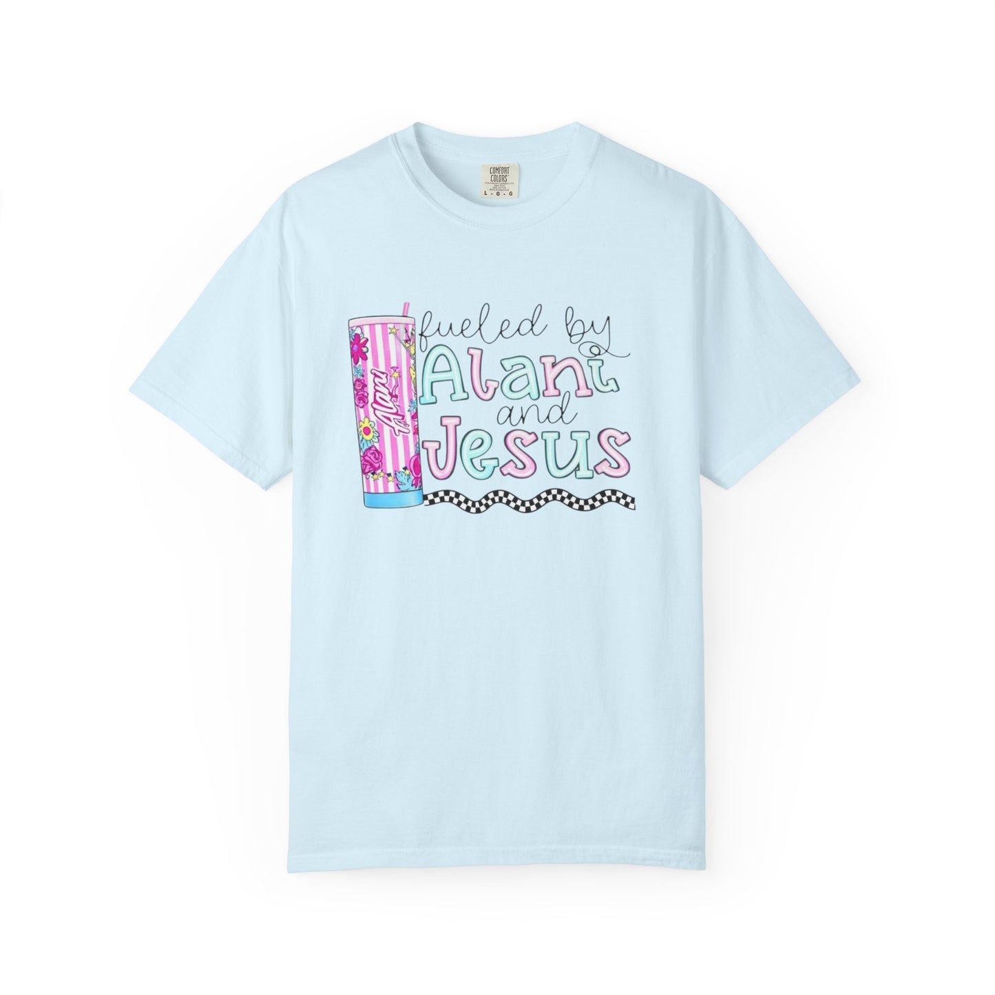 T-Shirt — 'Fueled by Alani and Jesus' Colorful Pastel Graphic Tee
