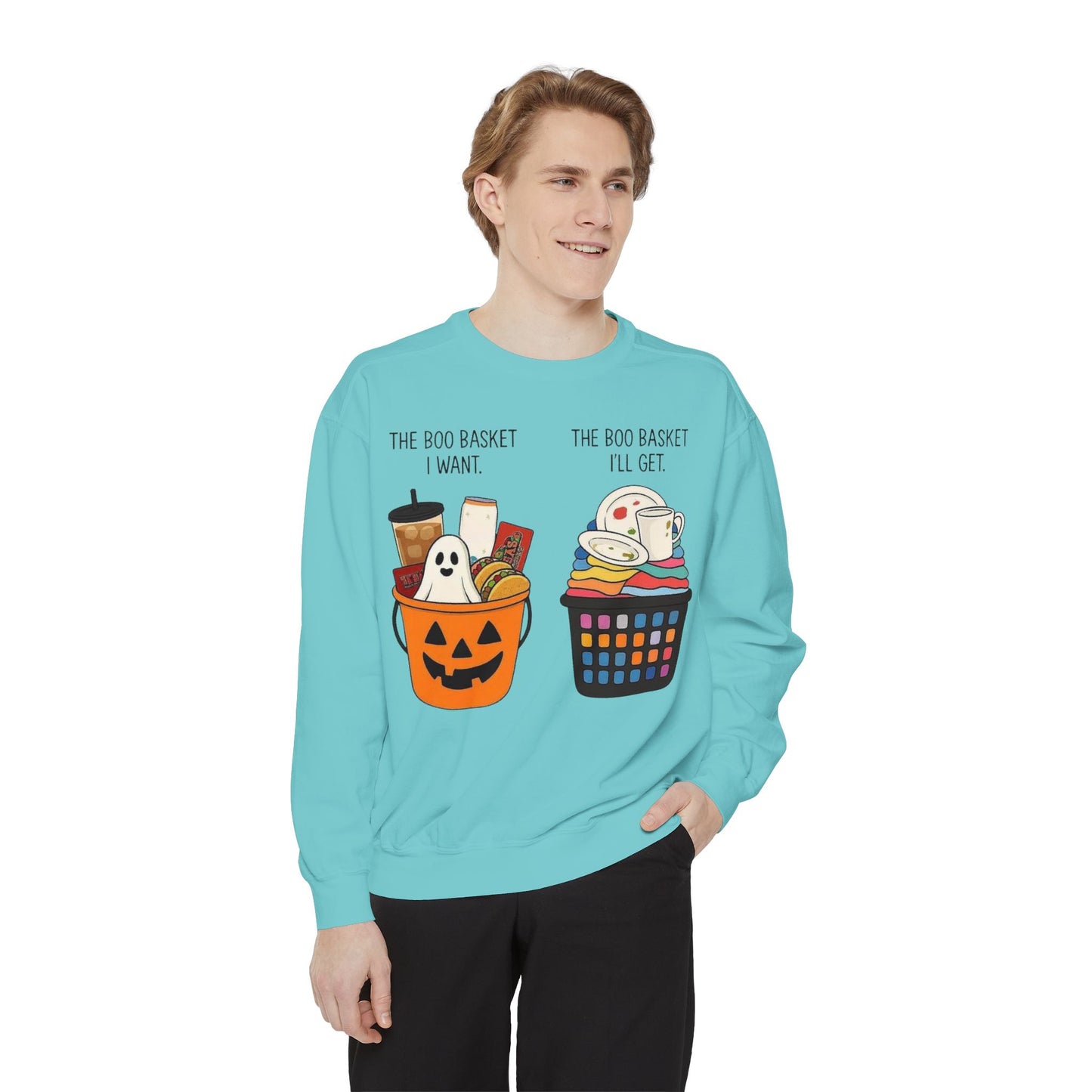 Halloween Candy Bucket Sweatshirt — "The Boo Basket I Want / The Boo Basket I’ll Get"