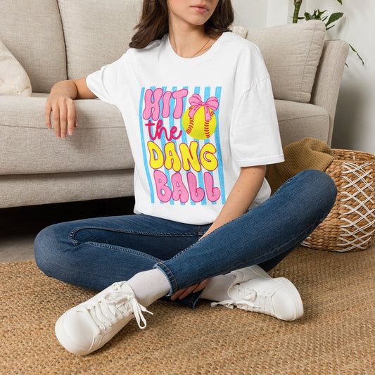 T-Shirt — "Hit the Dang Ball" Cute Softball Tee