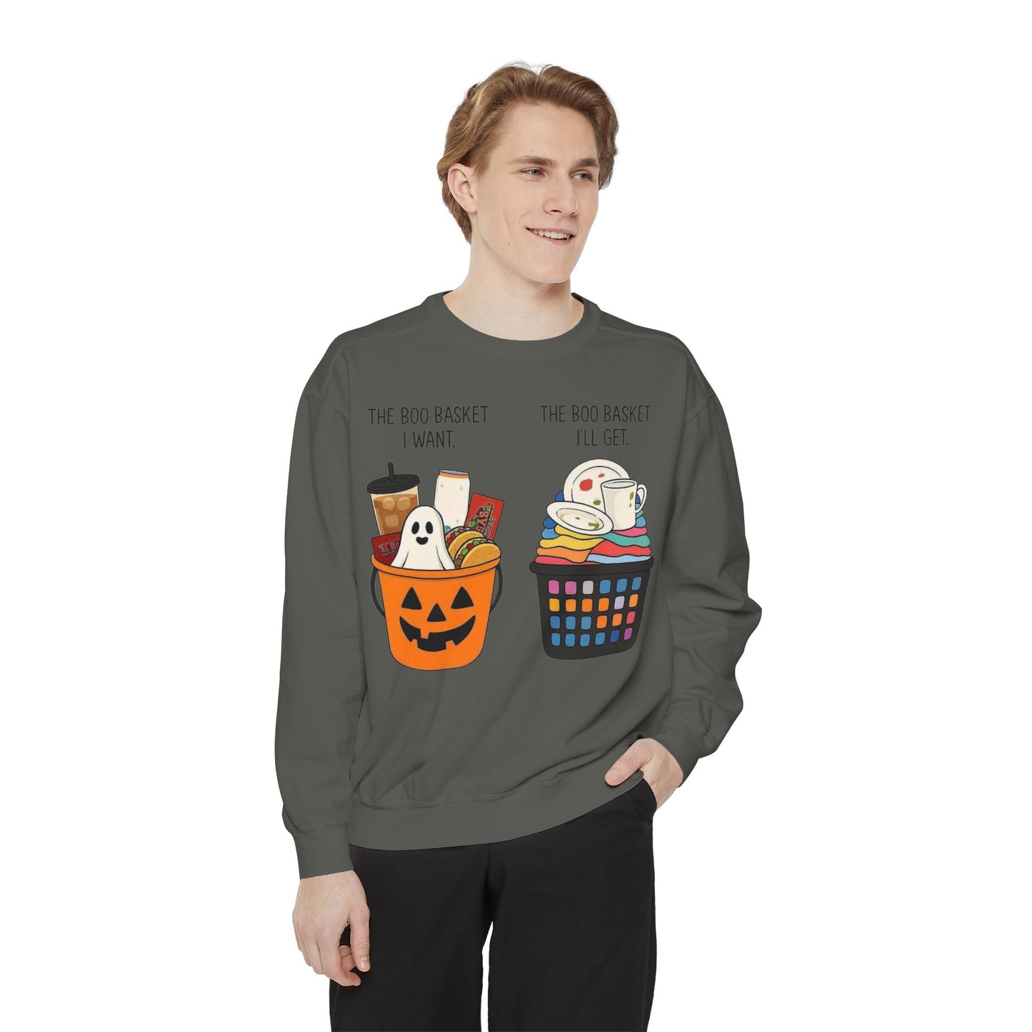Halloween Candy Bucket Sweatshirt — "The Boo Basket I Want / The Boo Basket I’ll Get"