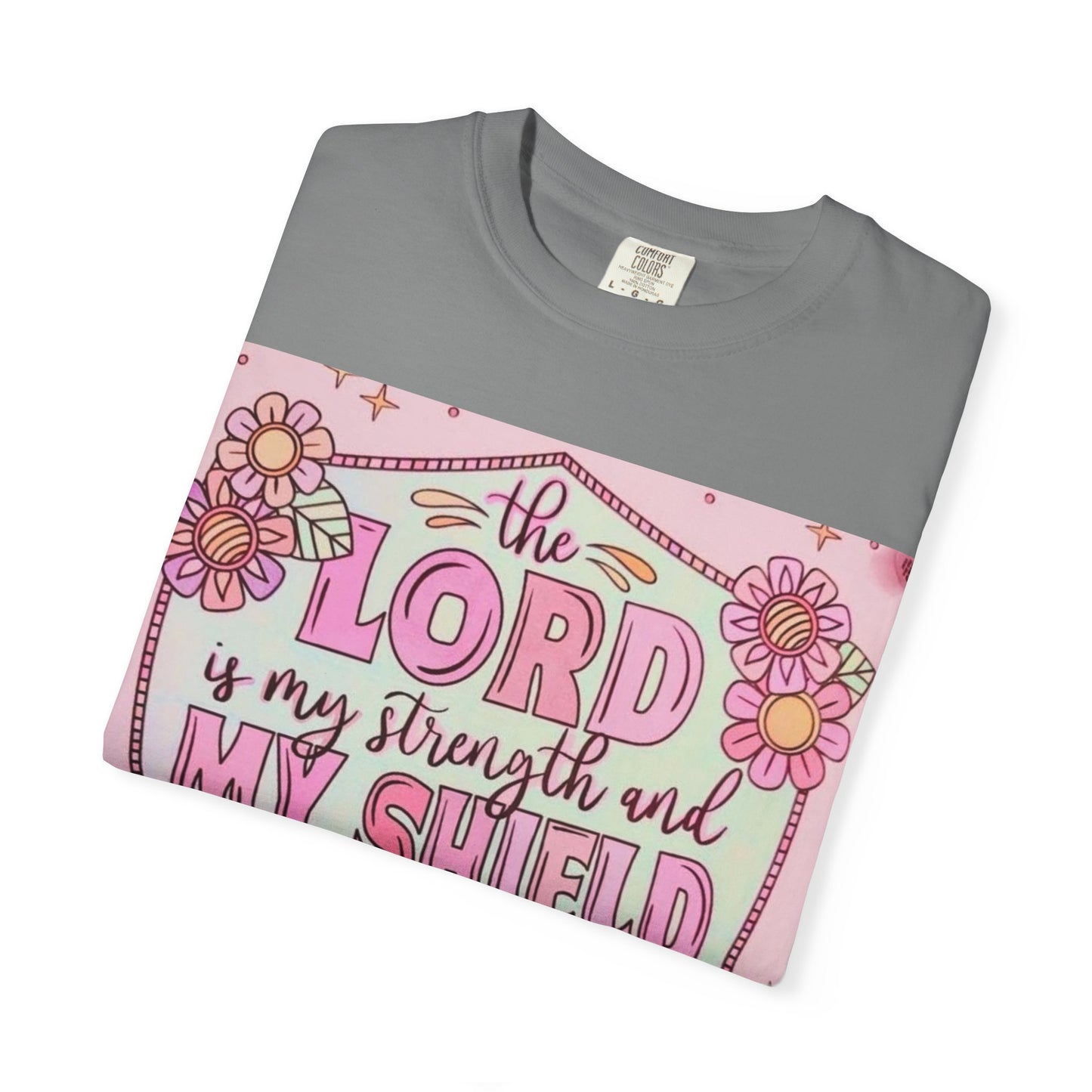 Women’s Faith T-Shirt — “The Lord Is My Strength and My Shield” Floral Christian Tee