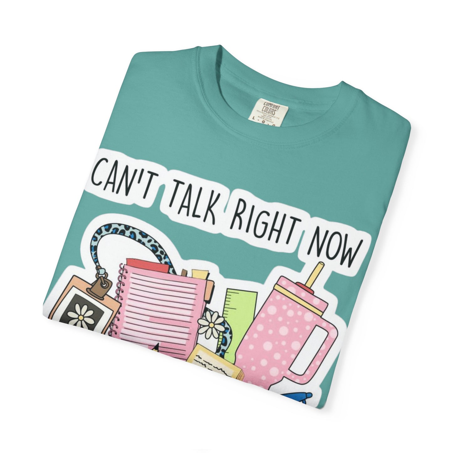 Can't Talk Right Now Doing Teacher Stuff T-Shirt — Funny Teacher Graphic Tee