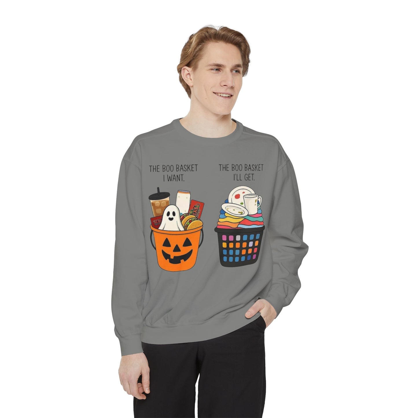 Halloween Candy Bucket Sweatshirt — "The Boo Basket I Want / The Boo Basket I’ll Get"