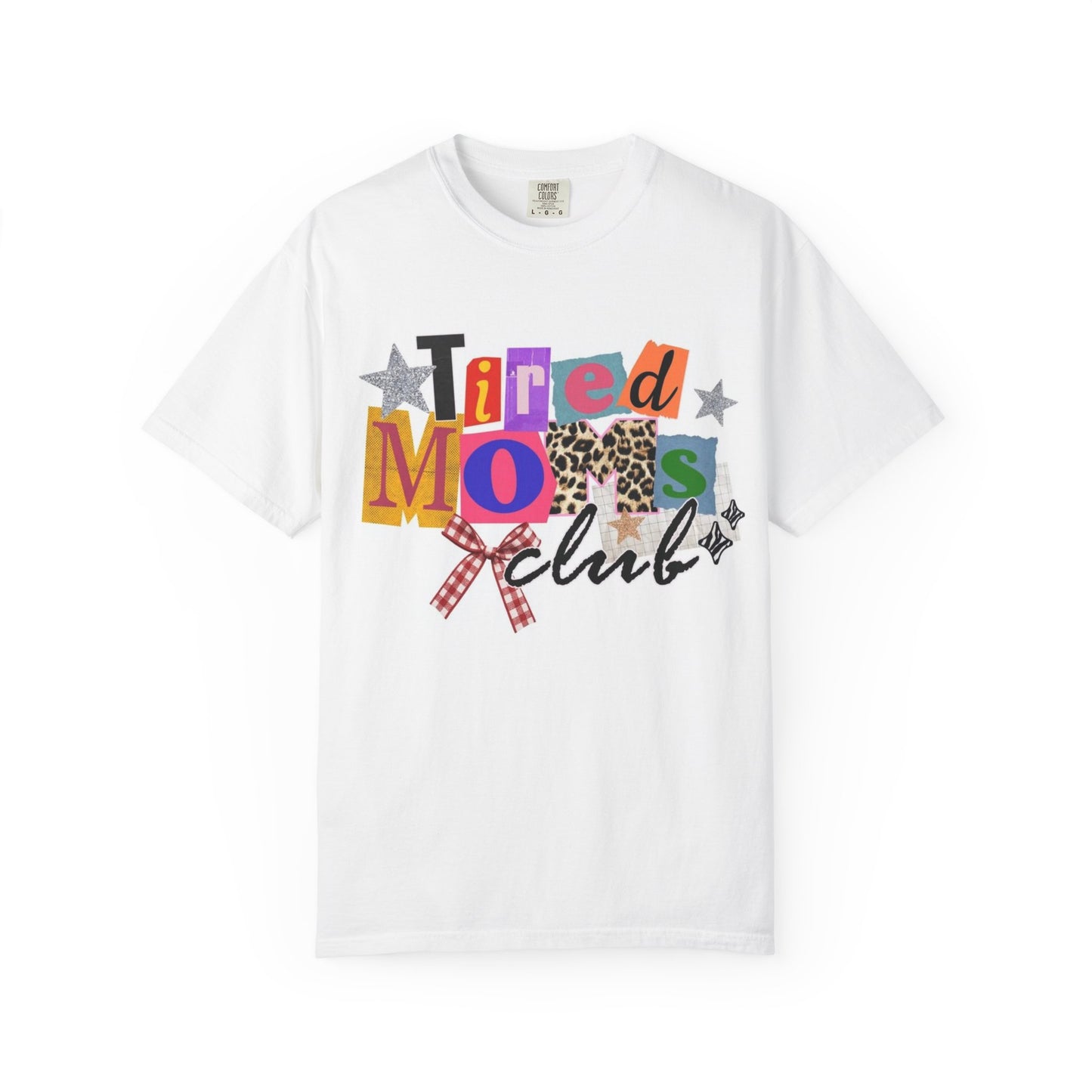 Tired Moms Club T-shirt | Colorful Patchwork Letters, Leopard & Ribbon Design