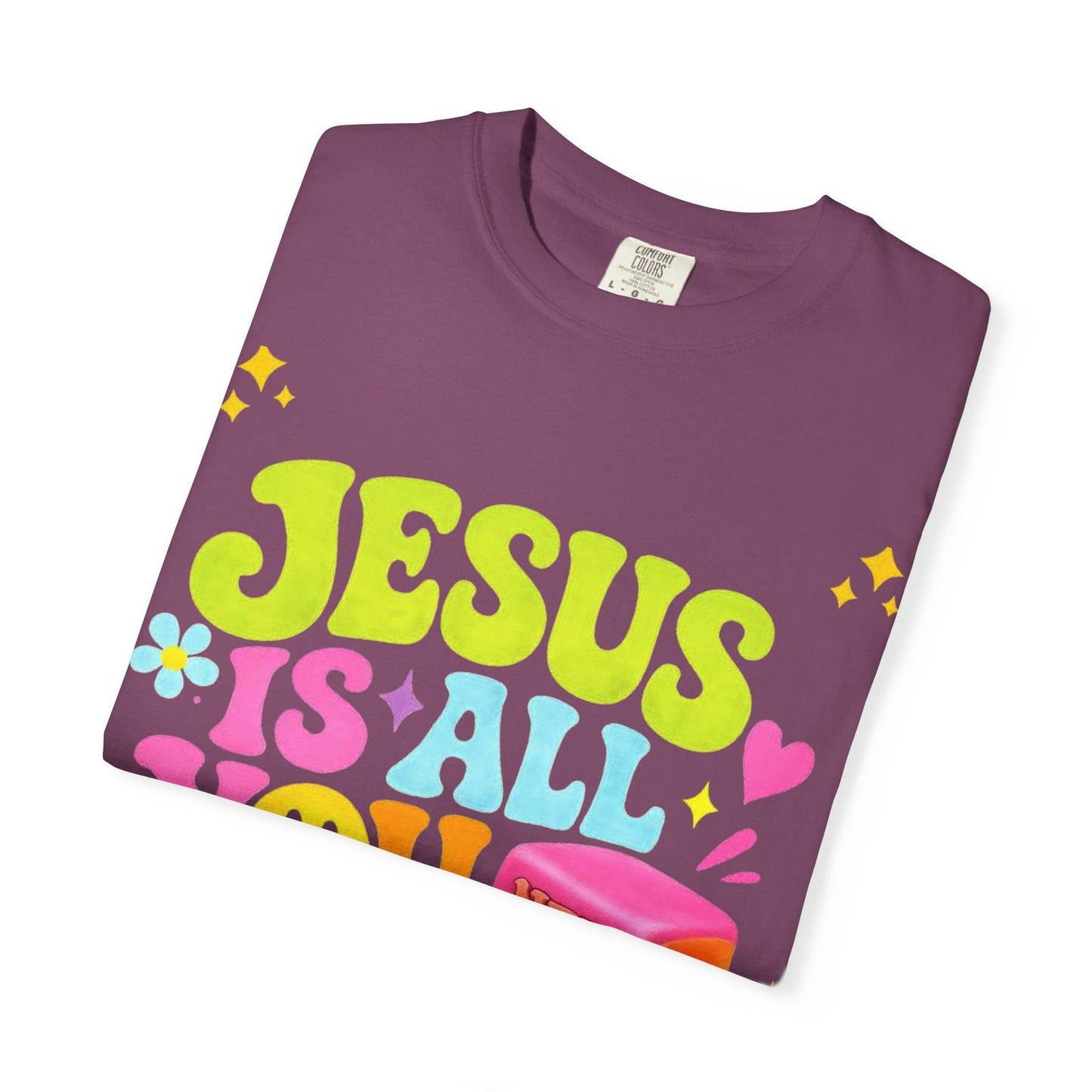 Christian T-Shirt — "Jesus Is All You Need" Colorful Retro Graphic Tee