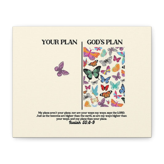 Canvas Wall Art — "Your Plan / God’s Plan" Butterfly Bible Verse (Isaiah 55:8-9)