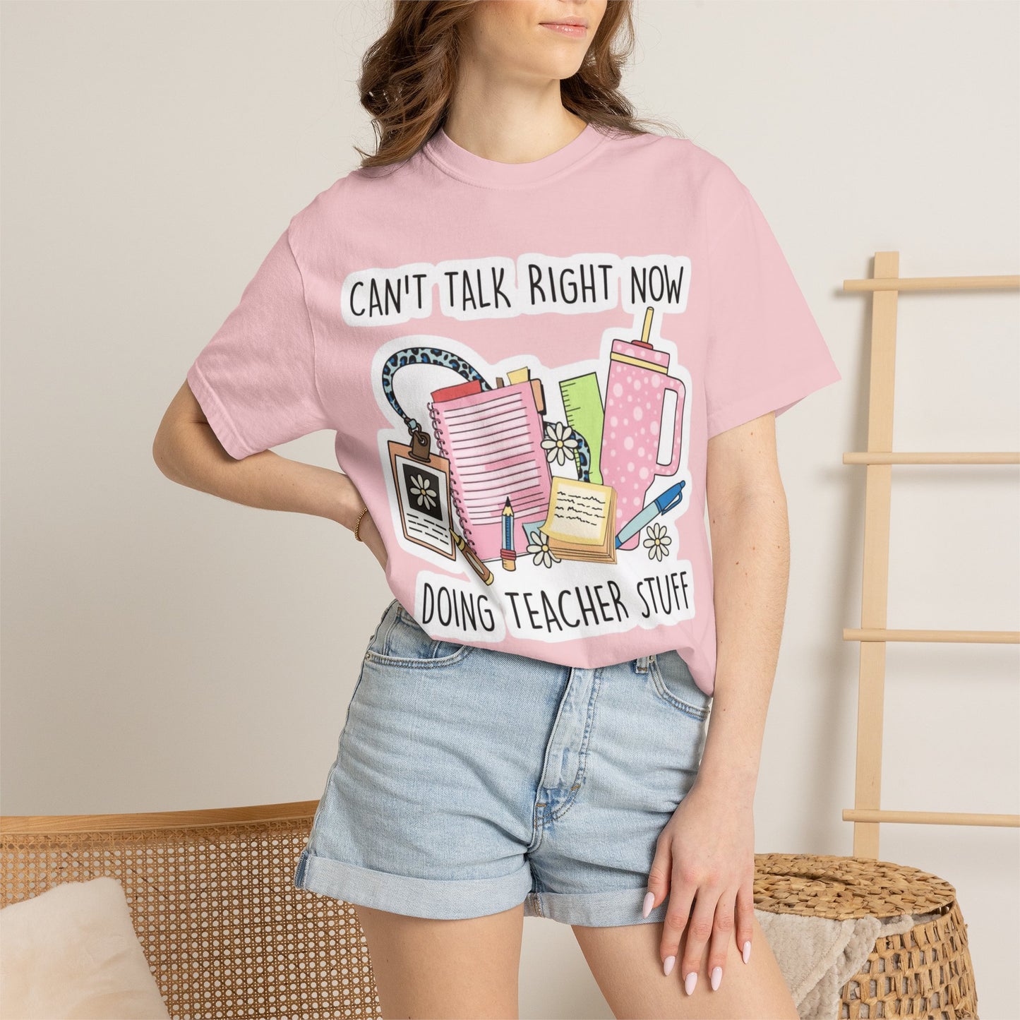 Can't Talk Right Now Doing Teacher Stuff T-Shirt — Funny Teacher Graphic Tee