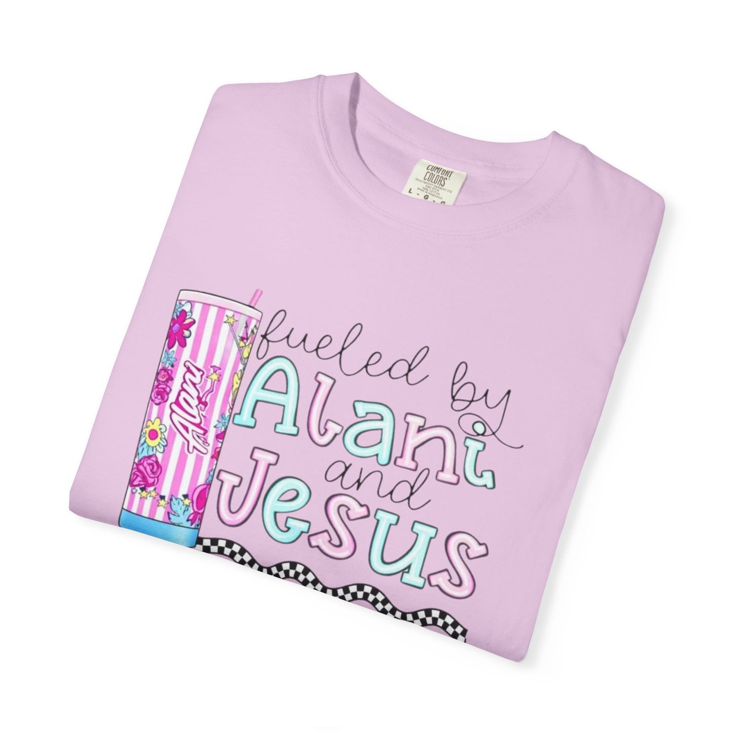 T-Shirt — 'Fueled by Alani and Jesus' Colorful Pastel Graphic Tee