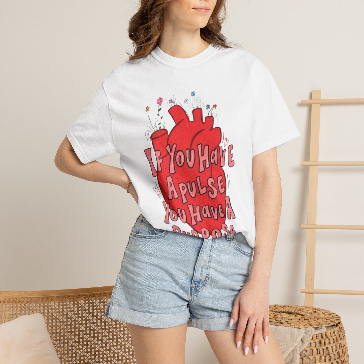 T-Shirt — "If You Have a Pulse You Have a Purpose" Heart Graphic