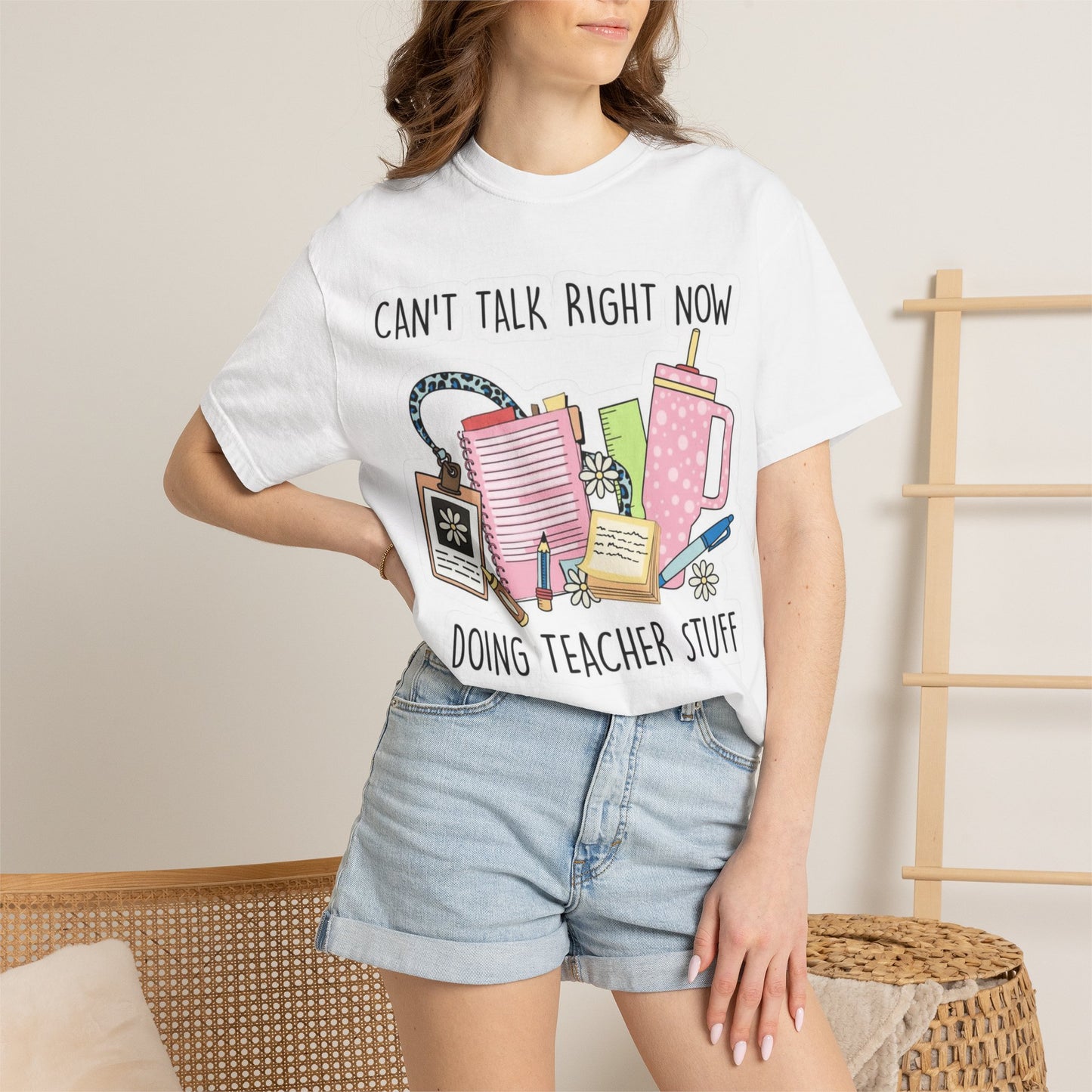 Can't Talk Right Now Doing Teacher Stuff T-Shirt — Funny Teacher Graphic Tee